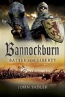 Bannockburn - John Sadler - 9781844689972
