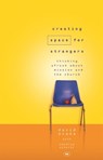 Creating Space for Strangers - David Evans - 9781844740598