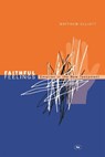 Faithful feelings - Matthew (Author) Elliott - 9781844740796
