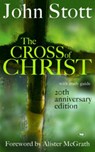 The Cross of Christ - John (Author) Stott - 9781844741557