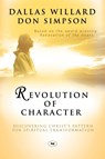Revolution of character - Dallas Willard and Don Simpson - 9781844741625