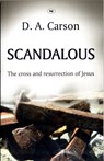 Scandalous - D A Carson - 9781844744169