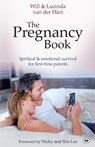 The Pregnancy Book - Will and Lucinda van der Hart - 9781844744404