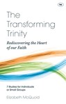 The Transforming Trinity - Study Guide - Elizabeth (Author) McQuoid - 9781844749065