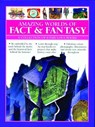 Amazing Worlds of Fact & Fantasy: A Collection of 8 Fabulous Books - Barbara Taylor ; Fiona Macdonald ; Michael Stotter ; Paul Dowswell - 9781844777235