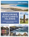 Exploring Scotland's Islands - Terry Marsh - 9781844866434