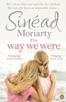 The Way We Were - Sinéad Moriarty - 9781844883509