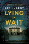 Lying in Wait - NUGENT,  Liz - 9781844883639