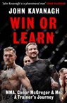 Win or Learn - KAVANAGH,  John - 9781844883813