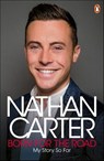 Born for the Road - Nathan Carter - 9781844884483