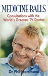 Medicine Balls - Phil Hammond - 9781845022181