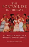 The Portuguese in the East - DE SILVA JAYASURIYA,  Shihan - 9781845115852