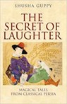 The Secret of Laughter - Shusha Guppy - 9781845116958