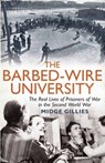 The Barbed-Wire University - Midge Gillies - 9781845137274