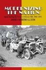 Modernizing the Nation - Javier Moreno Luzon - 9781845198107