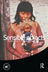 Sensible Objects - Elizabeth Edwards ; Chris Gosden ; Ruth Phillips - 9781845203245