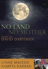 No Land, No Mother - KARRAN,  Kampta ; Macedo, Lynne - 9781845230203