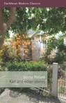 Karl and Other Stories - Velma Pollard - 9781845235987