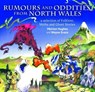 Compact Wales: Rumours and Oddities from North Wales - Selection of Folklore, Myths and Ghost Stories from Wales, A - Meirion Hughes ; Wayne Evans - 9781845244644