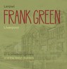 Frank Green - Lerpwl a'r Adeiladwyr Cymreig/Liverpool and th - ROBERS,  Nia - 9781845275105