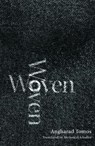Woven - Angharad Tomos - 9781845278373