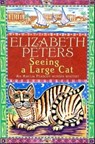 Seeing a Large Cat - Elizabeth Peters - 9781845295585