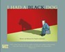 I Had a Black Dog - JOHNSTONE,  Matthew - 9781845295899