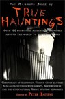 The Mammoth Book of True Hauntings - Peter Haining - 9781845296889