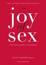 The Joy of Sex - Alex Comfort ; Susan Quilliam - 9781845336394