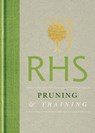 RHS Handbook: Pruning & Training - The Royal Horticultural Society - 9781845338169