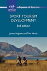 Sport Tourism Development - James Higham ; Tom Hinch - 9781845416546