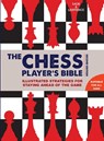 Chess Player's Bible - James Eade ; Al Lawrence - 9781845436018