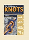 The Field Guide to Knots - Bob Holtzman - 9781845436155