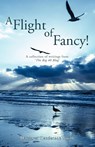 A Flight of Fancy - Margaret Henderson Smith - 9781845494186