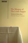 Mystery of the Lord's Supper - T. F. Torrance - 9781845500566
