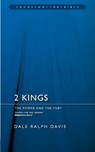 2 Kings: The Power and the Fury - Dale Ralph Davis - 9781845500962