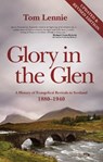 Glory in the Glen - Tom Lennie - 9781845503772
