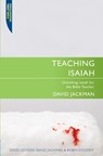 Teaching Isaiah - David Jackman - 9781845505653