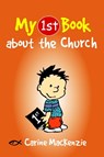 My First Book About the Church - Carine MacKenzie - 9781845505707