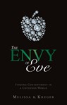 The Envy of Eve - Melissa B. Kruger - 9781845507756