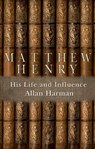 Matthew Henry - Allan Harman - 9781845507831