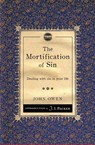 The Mortification of Sin - John Owen - 9781845509774