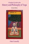 Student's Guide to the History & Philosophy of Yoga Revised Edition - Peter Connolly - 9781845532369