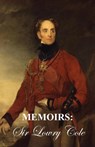 Memoirs of Sir Lowry Cole - Edited Maude Lowry Cole - 9781845749873