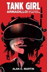 Tank Girl - Armadillo and a Bushel of Other Stories - Alan C. Martin - 9781845764845