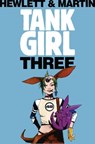 Tank Girl 3 (Remastered Edition) - Alan C Martin - 9781845767617