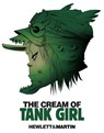 The Cream of Tank Girl - Alan C. Martin - 9781845769420