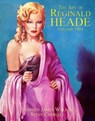 The Art of Reginald Heade: Volume 2 - Stephen James Walker ; Steve Chibnall - 9781845831554