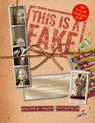 This is a Fake! A Collection of Unreal Things - Andrew-Mark Thompson - 9781845832193