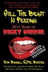 Still the Beast is Feeding: Fifty Years of Rocky Horror - Rob Bagnall ; Phil Barden - 9781845832247